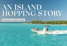 An Island Hopping Story – Eleuthera and Harbour Island